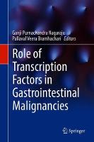 Role of Transcription Factors in Gastrointestinal Malignancies