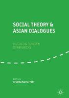 Social Theory and Asian Dialogues