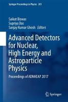 Advanced Detectors for Nuclear, High Energy and Astroparticle Physics