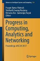 Progress in Computing, Analytics and Networking