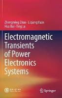 Electromagnetic Transients of Power Electronics Systems