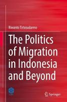 Politics of Migration in Indonesia and Beyond