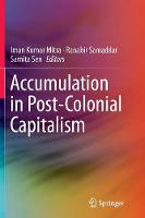 Accumulation in Post-Colonial Capitalism