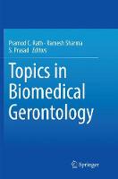 Topics in Biomedical Gerontology