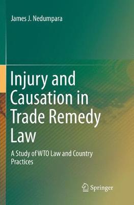 Injury and Causation in Trade Remedy Law