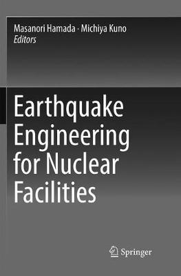 Earthquake Engineering for Nuclear Facilities