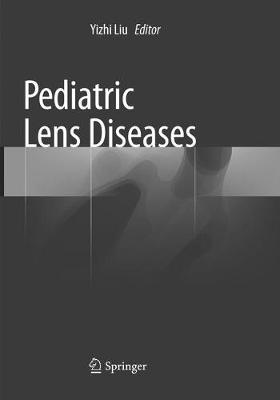 Pediatric Lens Diseases