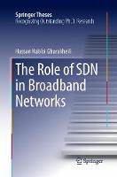 Role of SDN in Broadband Networks