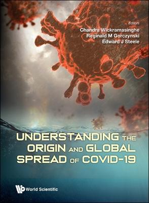 Understanding The Origin And Global Spread Of Covid-19