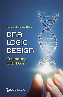 Dna Logic Design: Computing With Dna