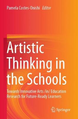 Artistic Thinking in the Schools