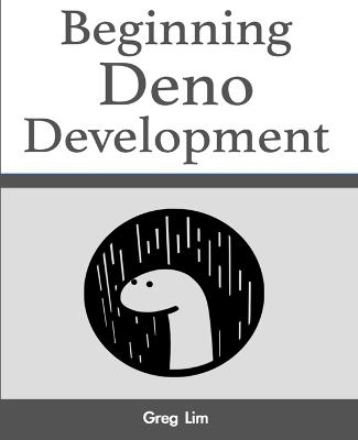 Beginning Deno Development