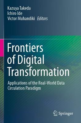 Frontiers of Digital Transformation
