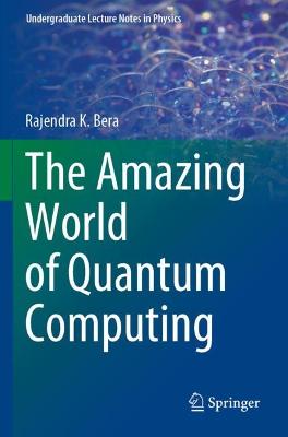 Amazing World of Quantum Computing