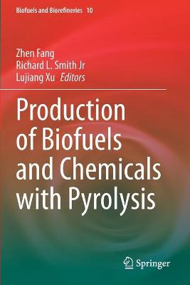 Production of Biofuels and Chemicals with Pyrolysis