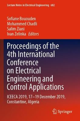 Proceedings of the 4th International Conference on Electrical Engineering and Control Applications