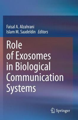 Role of Exosomes in Biological Communication Systems