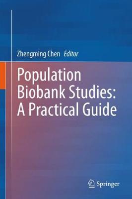Population Biobank Studies: A Practical Guide