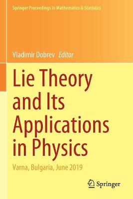 Lie Theory and Its Applications in Physics