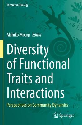 Diversity of Functional Traits and Interactions