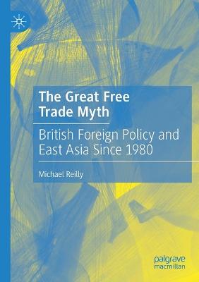 Great Free Trade Myth