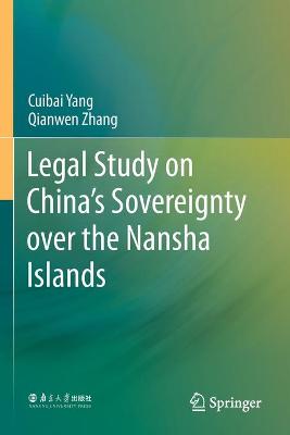 Legal Study on China's Sovereignty over the Nansha Islands