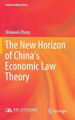 New Horizon of China's Economic Law Theory