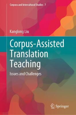 Corpus-Assisted Translation Teaching