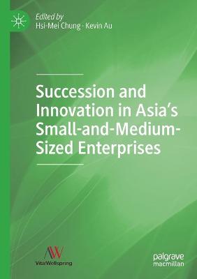 Succession and Innovation in Asia's Small-and-Medium-Sized Enterprises