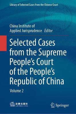 Selected Cases from the Supreme People's Court of the People's Republic of China