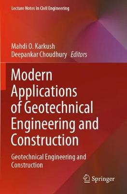 Modern Applications of Geotechnical Engineering and Construction