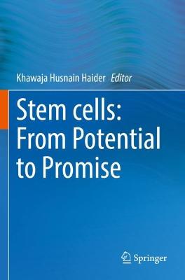 Stem cells: From Potential to Promise