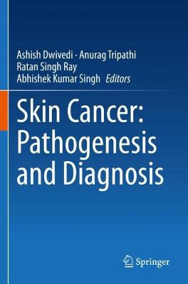 Skin Cancer: Pathogenesis and Diagnosis