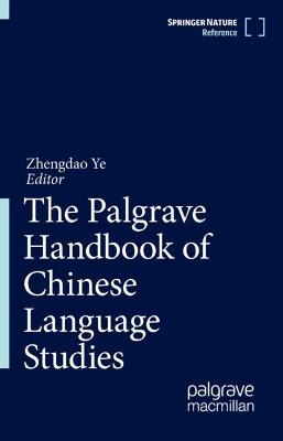 Palgrave Handbook of Chinese Language Studies