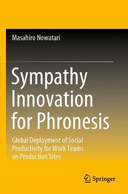 Sympathy Innovation for Phronesis