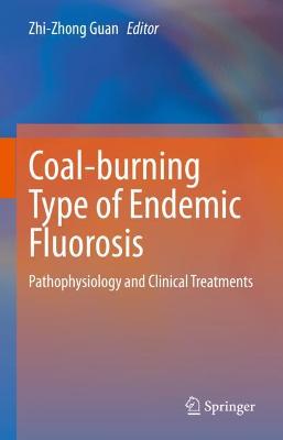 Coal-burning Type of Endemic Fluorosis