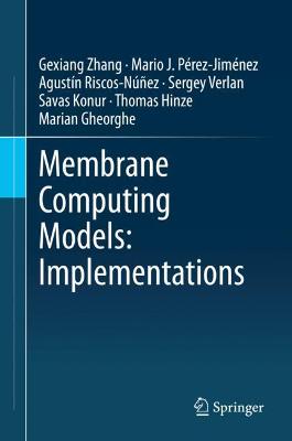 Membrane Computing Models: Implementations