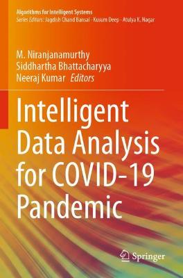 Intelligent Data Analysis for COVID-19 Pandemic