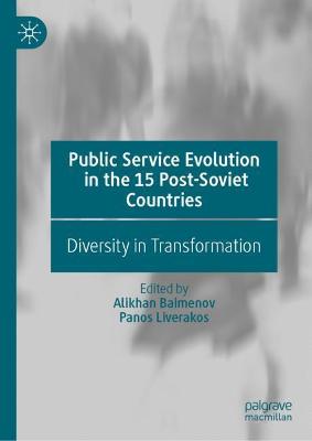 Public Service Evolution in the 15 Post-Soviet Countries