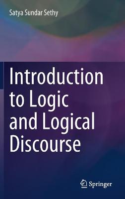 Introduction to Logic and Logical Discourse