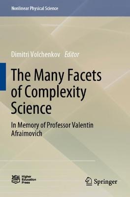 Many Facets of Complexity Science