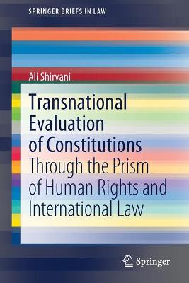 Transnational Evaluation of Constitutions