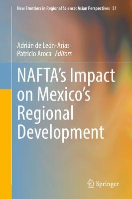 NAFTA's Impact on Mexico's Regional Development