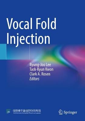 Vocal Fold Injection