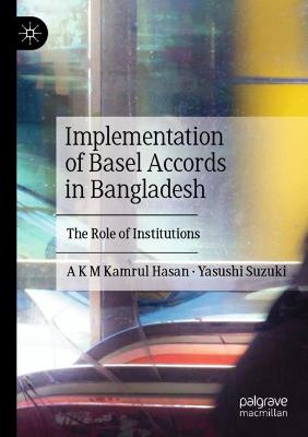 Implementation of Basel Accords in Bangladesh