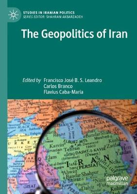 The Geopolitics of Iran