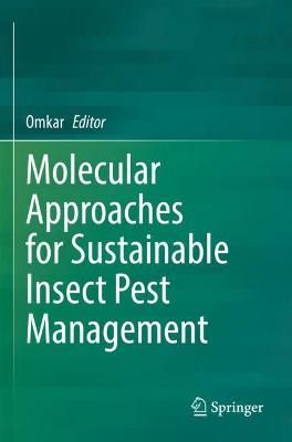 Molecular Approaches for Sustainable Insect Pest Management