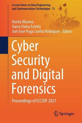 Cyber Security and Digital Forensics