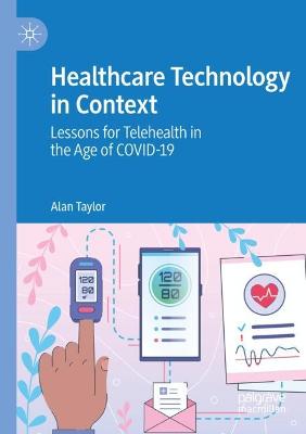 Healthcare Technology in Context