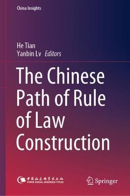 Chinese Path of Rule of Law Construction
